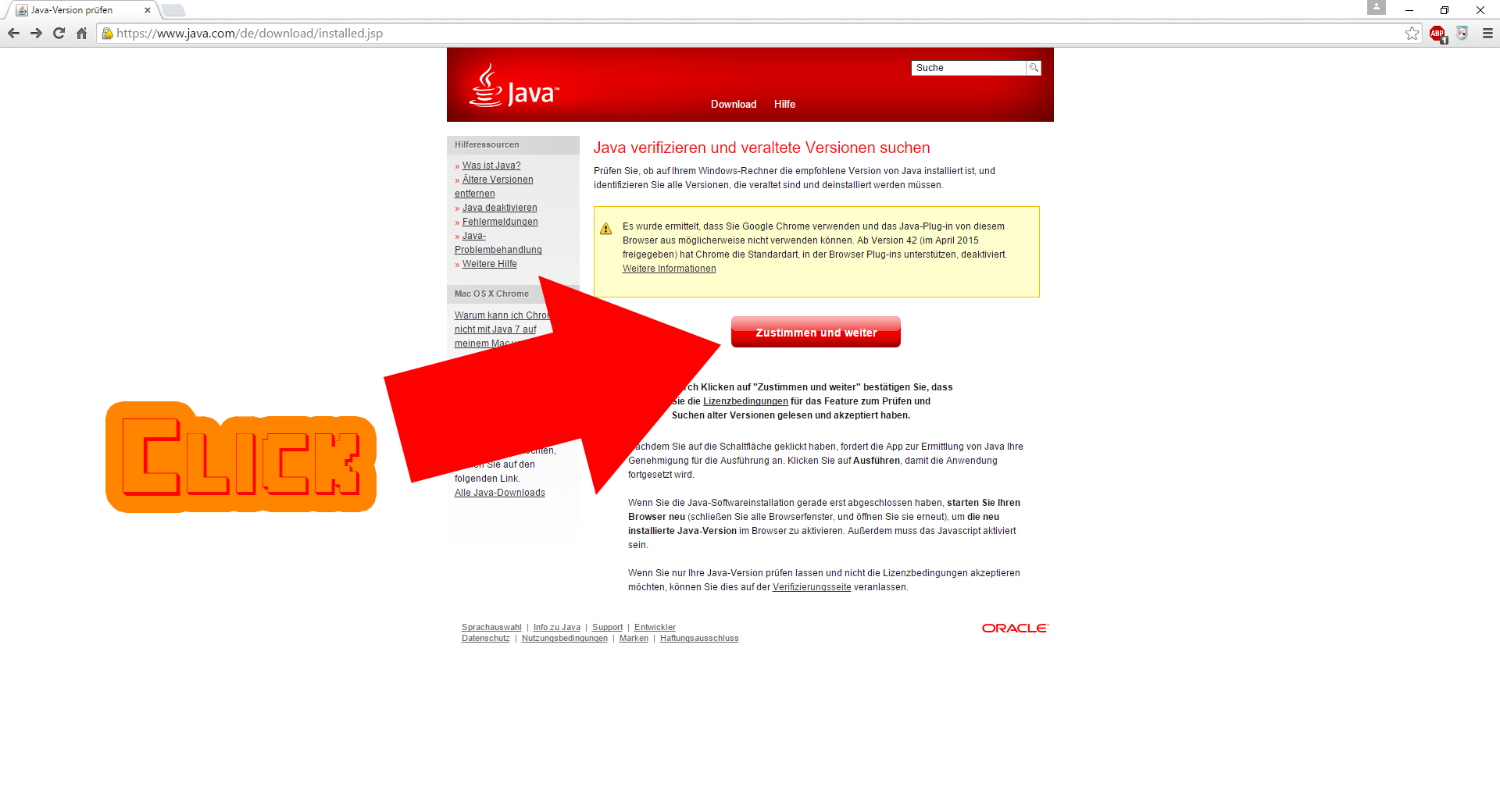 Goto this Link: https://www.java.com/de/download/installed.jsp